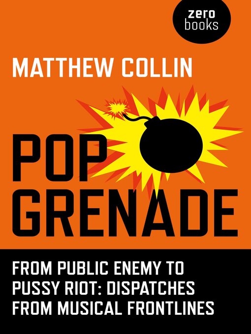 Title details for Pop Grenade by Matthew Collin - Available